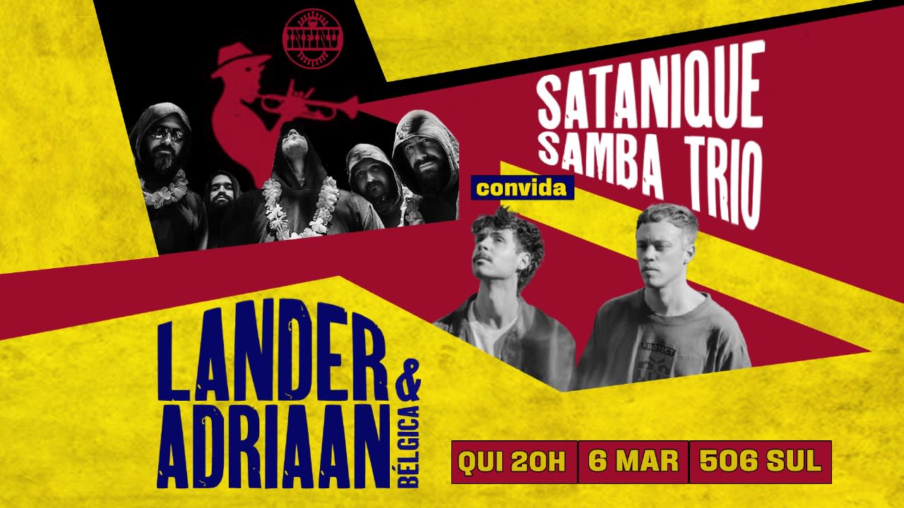 Satanique Samba Trio Convida Lander & Adriaan (Bélgica) Cover