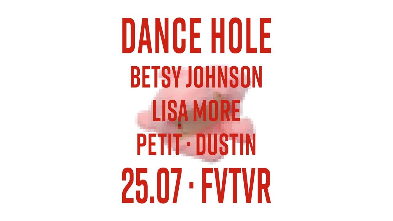Dance Hole X : Betsy Johnson, Lisa More, Petit, Dustin Cover