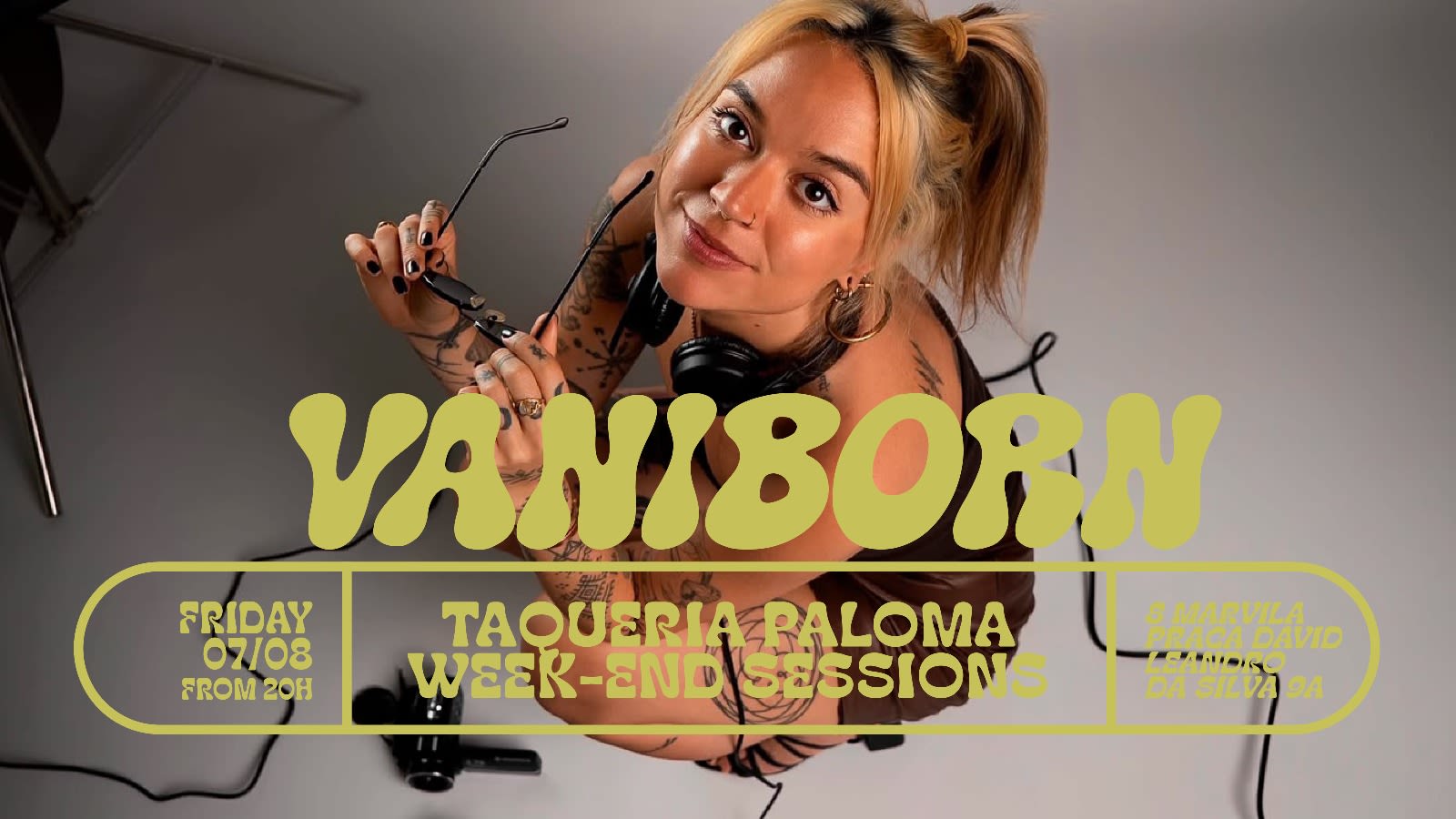 Vaniborn - Taqueria Paloma Week-End Sessions - August 7 Cover