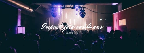 Impact Fête Ses 4 Ans ! Cover