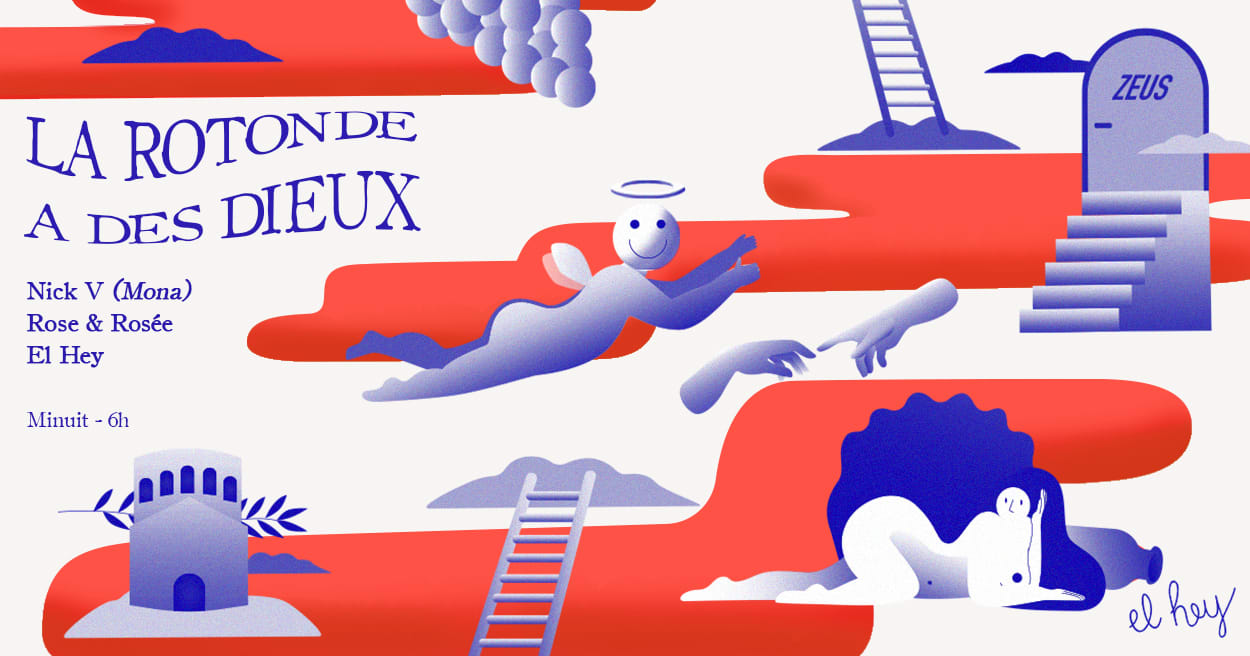 El Hey - La Rotonde A Des Dieux W/ Nick V Et Rose & Rosée Cover