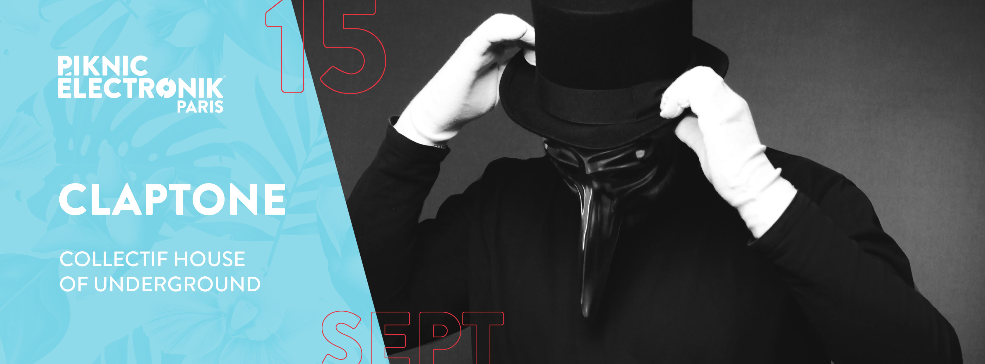 Piknic Électronik Par #9 Closing ! : Claptone / House Of Underground Cover