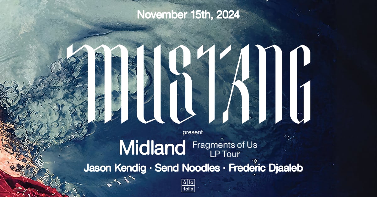 Mustang · Midland '𝘍𝘳𝘢𝘨𝘮𝘦𝘯𝘵𝘴 𝘖𝘧 𝘜𝘴' Lp Tour Cover