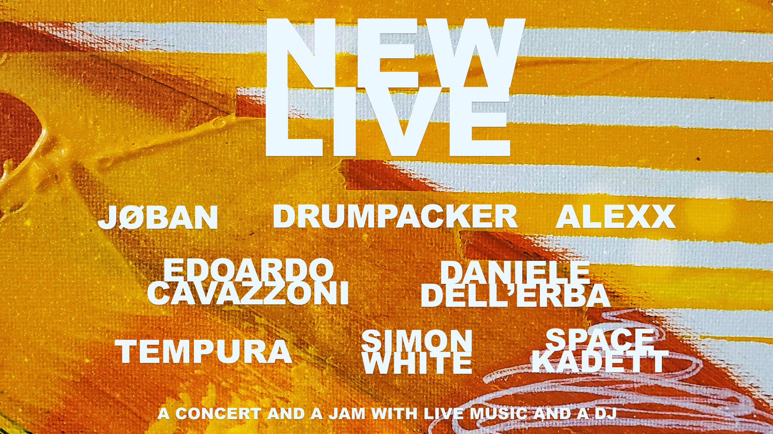 New Live W/ Tempura, Jøban, Alexx, Simon White - Sat22feb Cover
