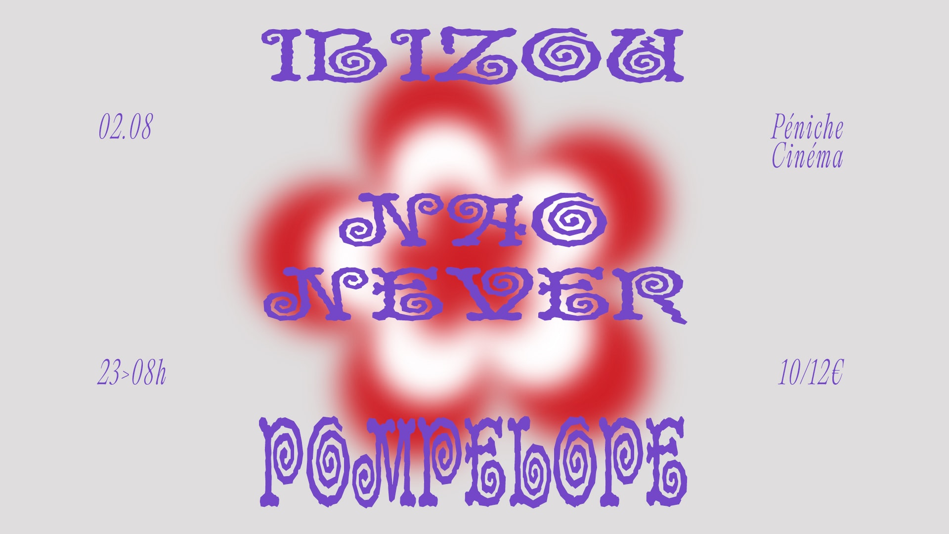 Ibizou & Pompelope Invitent Nao Never - Péniche Cinéma Cover