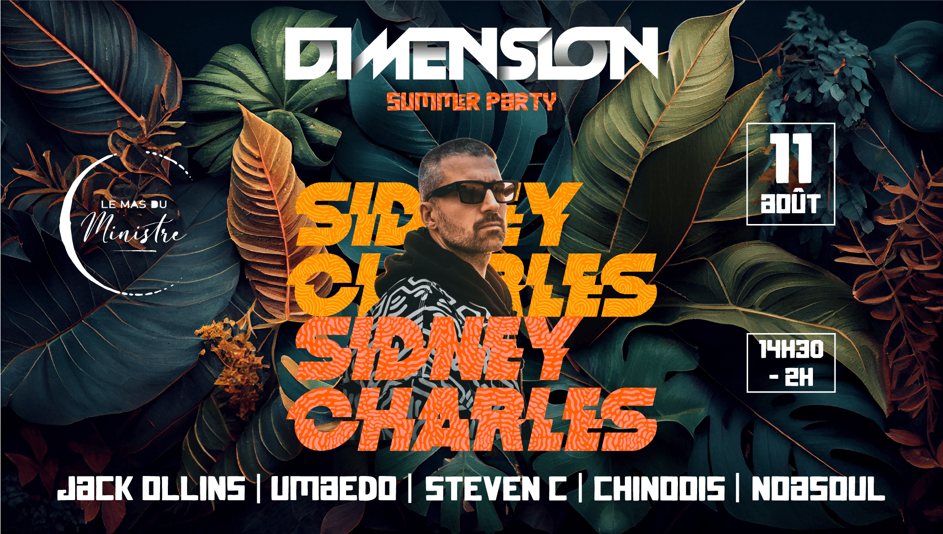 Sidney Charles | Dimension Summer Party @ Mas Du Ministre Cover
