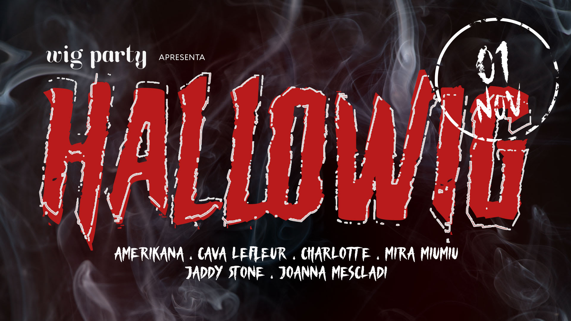 Wig Party - Hallowig - 1/Novembro Cover