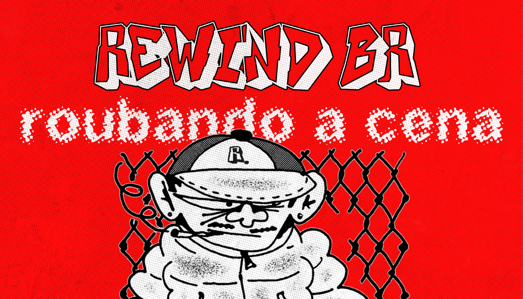 Rewind Br • Roubando A Cena Cover
