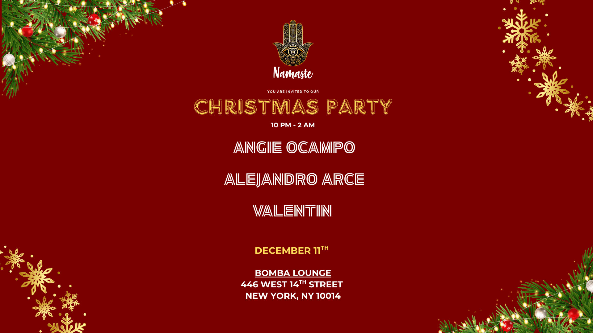 Namaste Holiday Party W/ Angie Ocampo, Valentin & Alejandro Cover