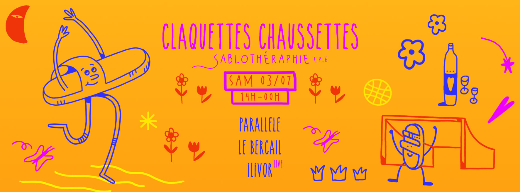 Claquettes Chaussettes #6 : W/ Parallele, Le Bercail, Ilivor [Live] Cover