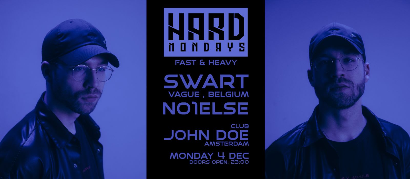 Hard Mondays Amsterdam W/ Swart - Be Cover