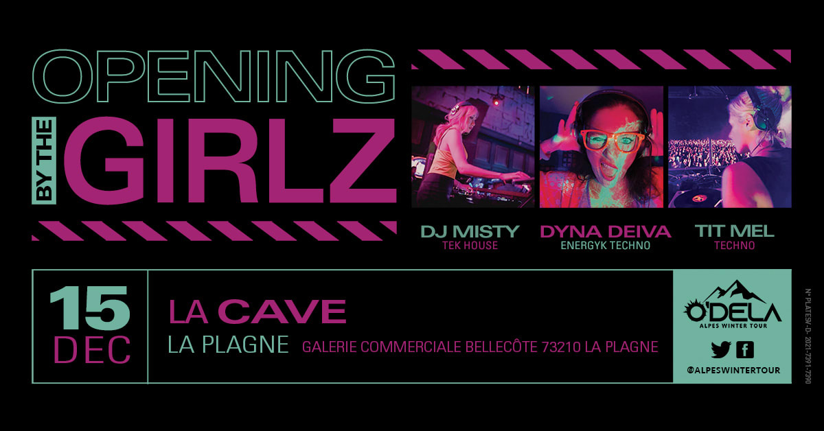 By The Girlz - Alpes Winter Tour @ La Cave - La Plagne Cover