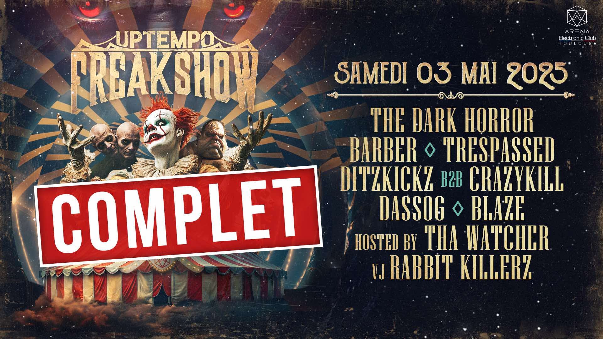 Complet / Uptempo Freak Show W/ The Dark Horror, Barber.. Cover