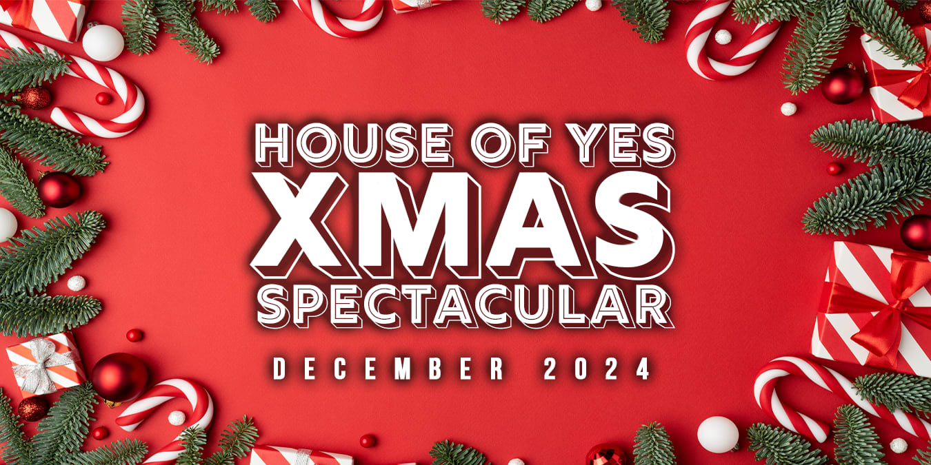 House Of Yes Xmas Spectacular! Cover