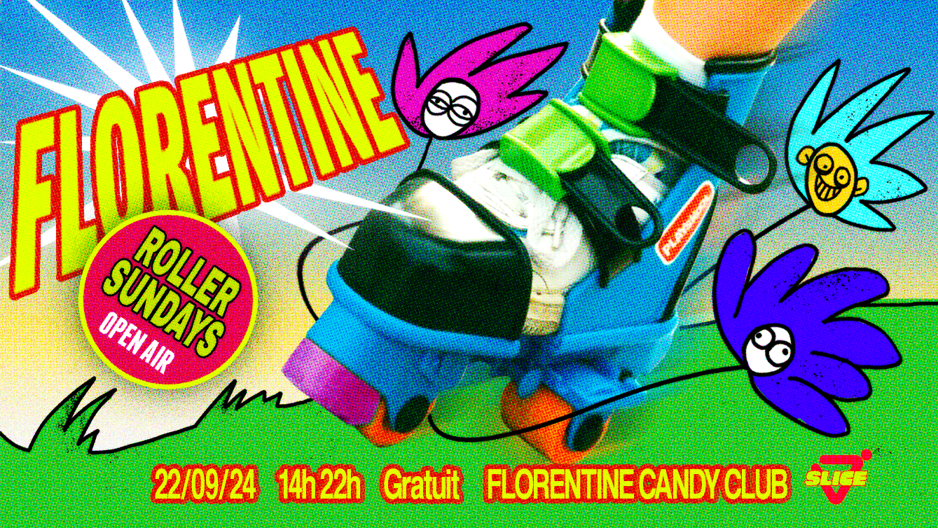 Florentine Roller Sundays X Slice W/ Anne Karmané ! Cover