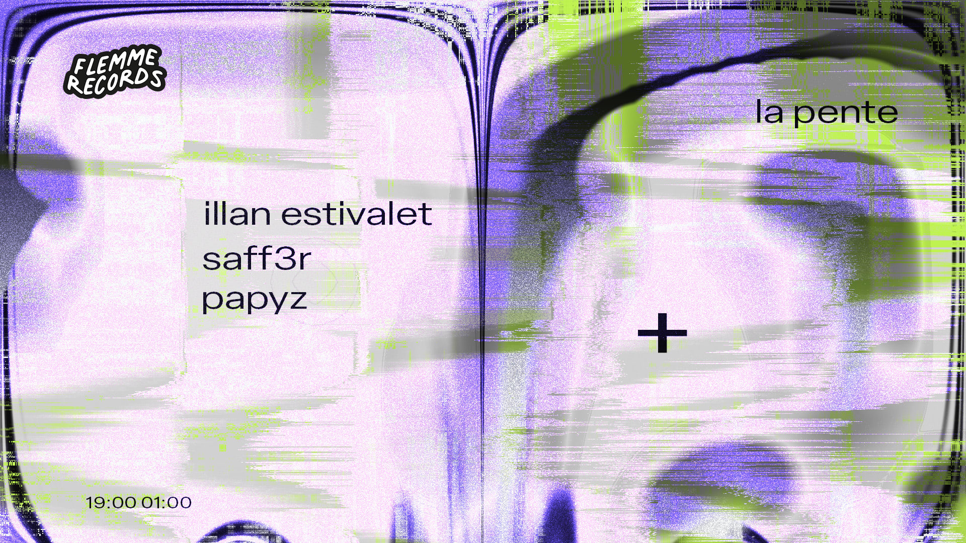 Flemme Records X La Pente - Illan Estivalet / Saff3r / Papyz Cover