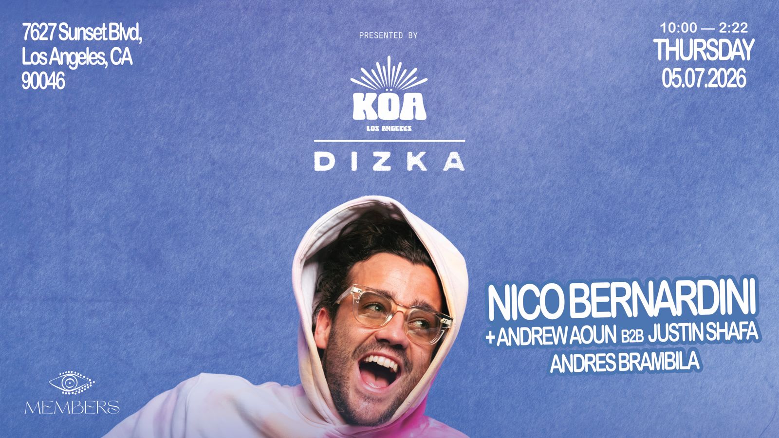 Köa X Dizka Presents Nico Bernardini At Members Los Angeles Cover