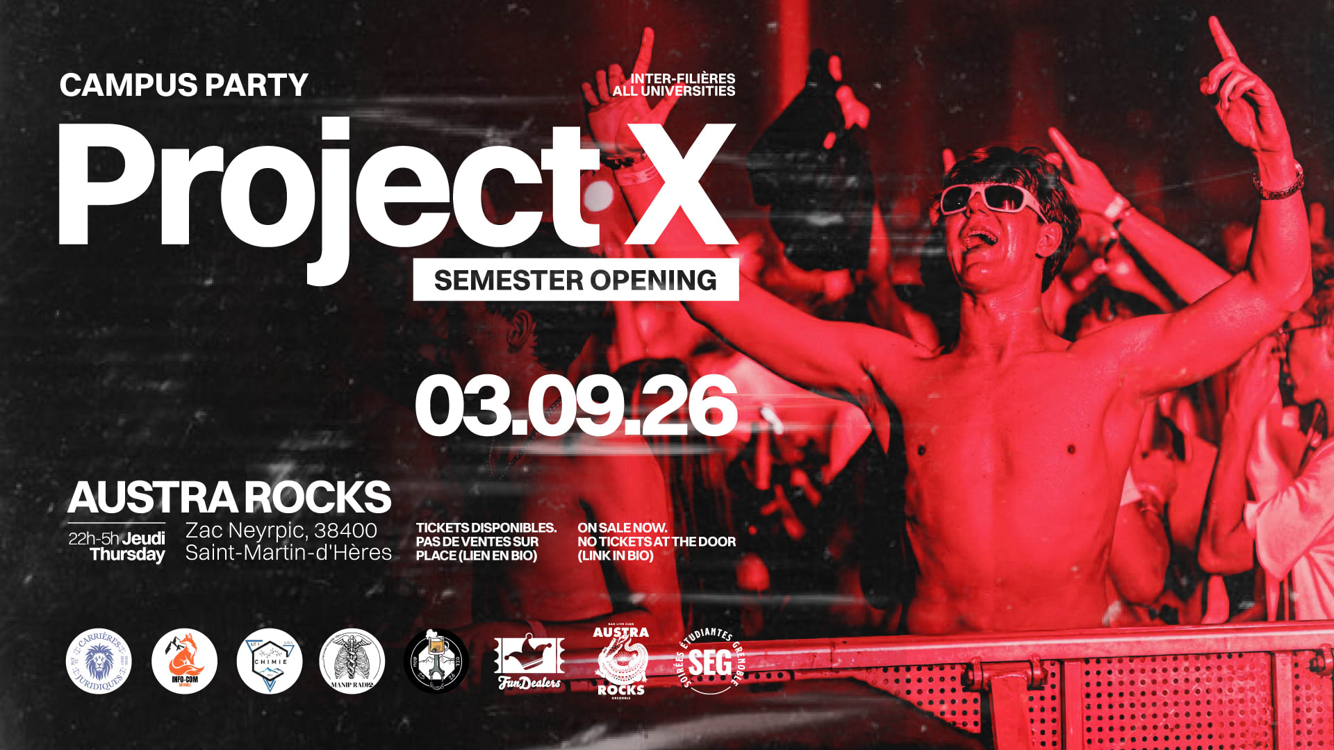 Campus Party - Project X By Seg & Friends @ Austra Rocks Cover