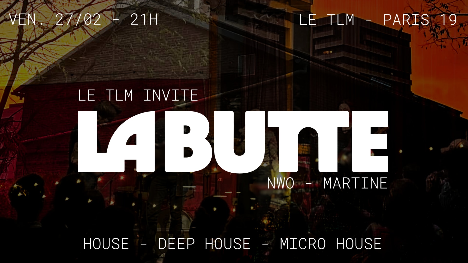 Le Tlm Invite La Butte - House Cover