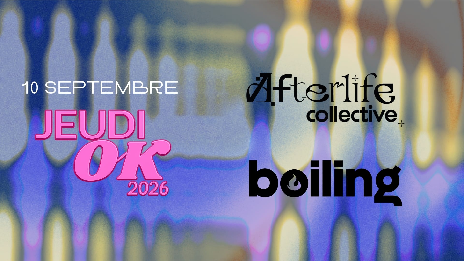 Jeudi Ok : Afterlife + Boiling Techno Cover