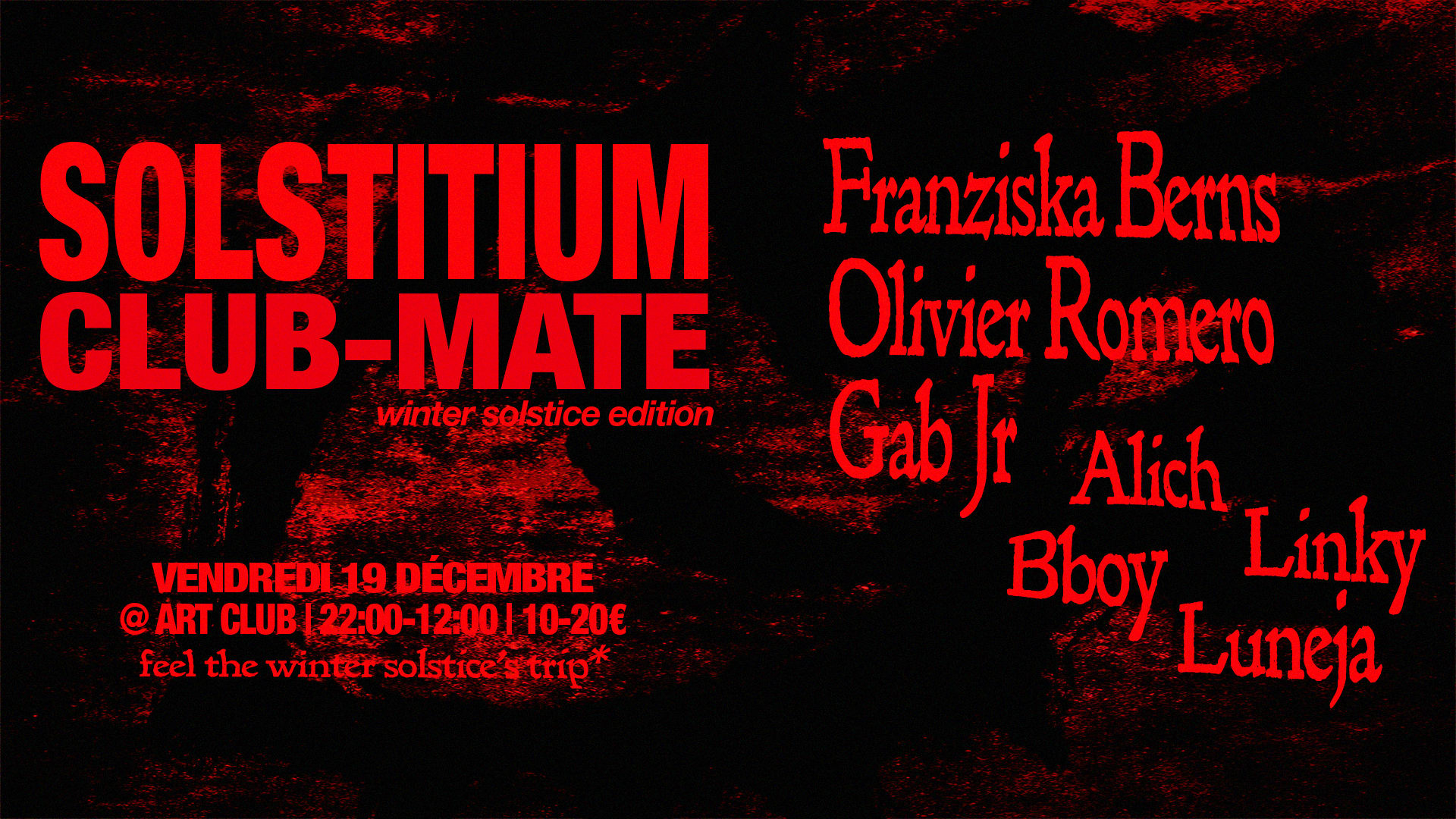 Solstitium X Club-Mate : Winter Solstice Edition At Art Club Cover