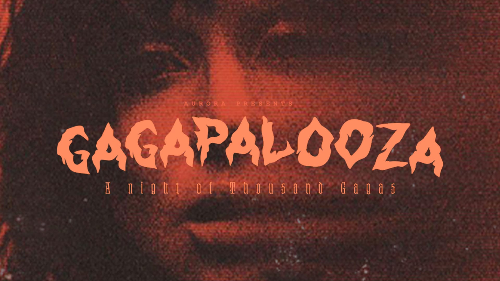 Aurora Presents: Gagapalooza Cover