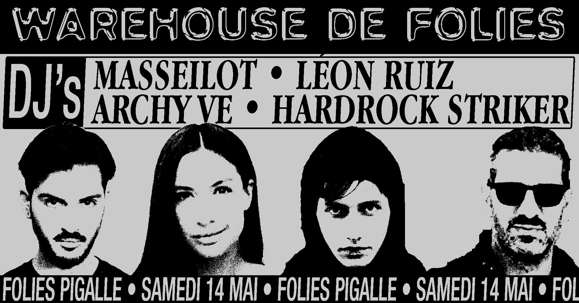 Warehouse De Folies W/ Masseilot, Léon Ruiz, Archyve, H. Striker Cover