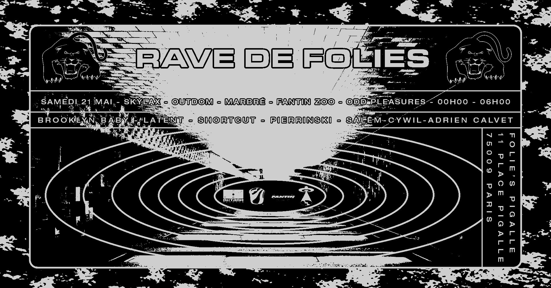 Rave De Folies W/ Skylax, Outdom, Marbré, Fantin Zoo, Odd Pleasures !  Cover
