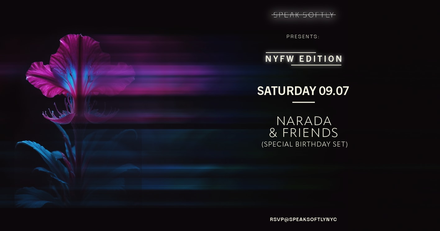 09/07/24 Speak Softly Presents: Narada's Birthday Edition Cover