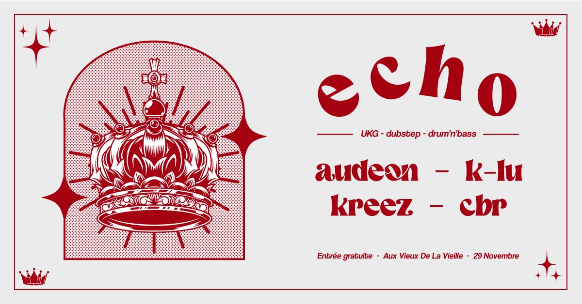 Decibelz Présente Echo W/ Audeon & Cbr Cover