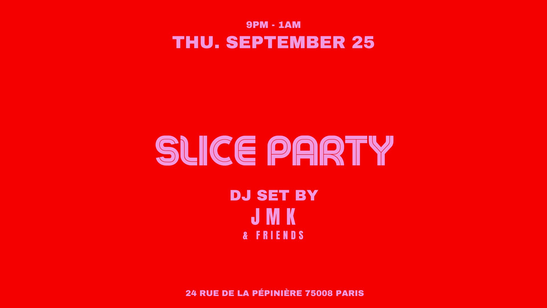 Jmk & Friends @ Slice Pizza Club Cover