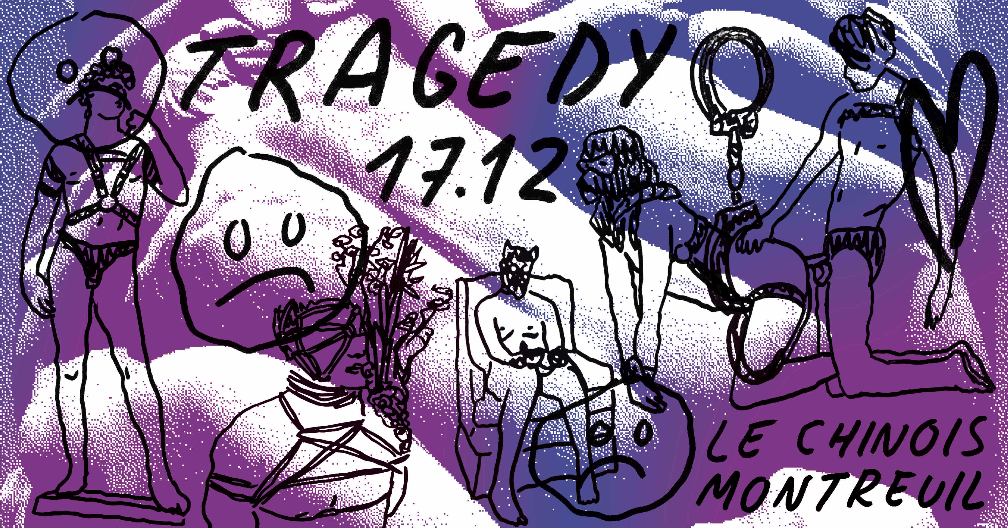 Tragedy - Le Chinois Montreuil Cover
