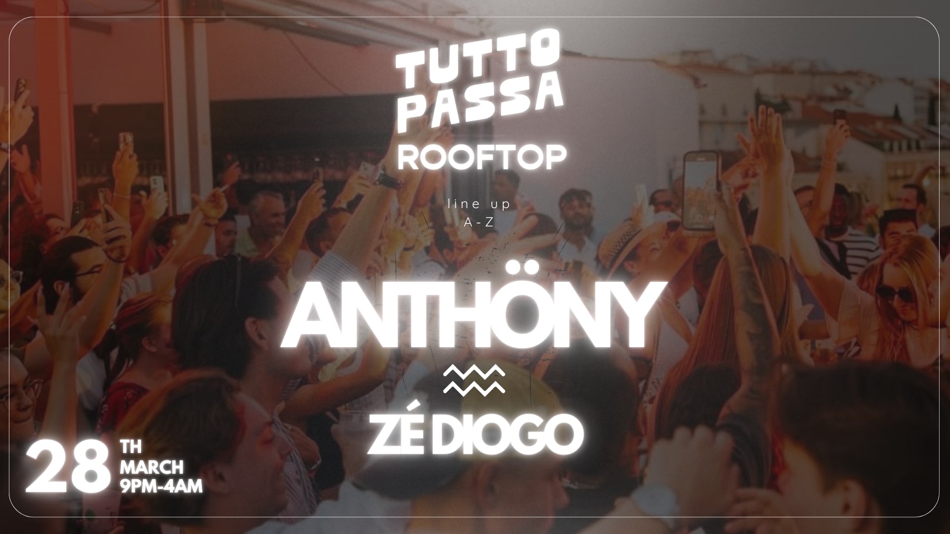 Tutto Passa Rooftop | Dj Anthöny, Dj Zé Diogo Cover