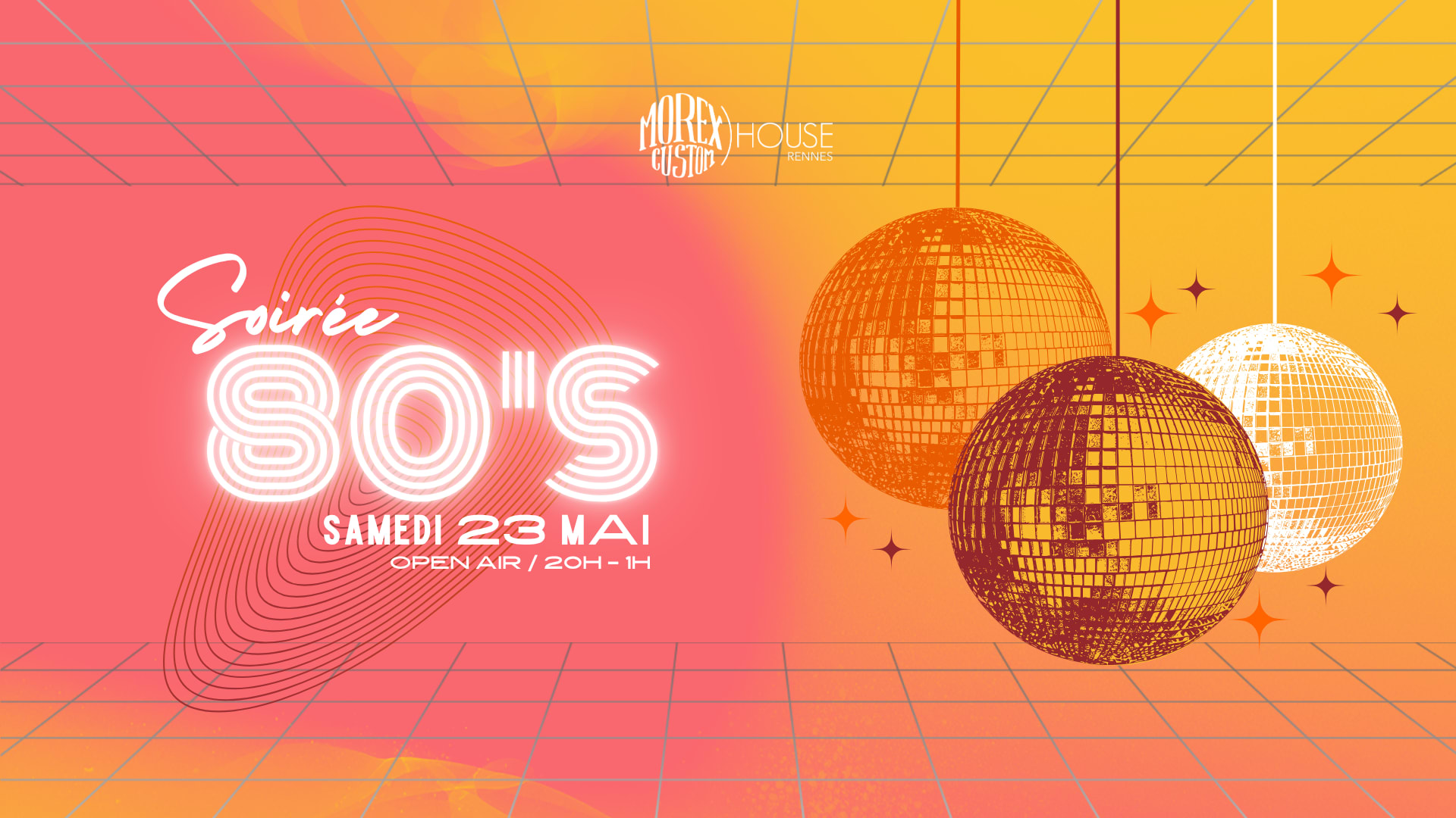 Soirée Année 80 // Gratuit // Morex Custom House Cover