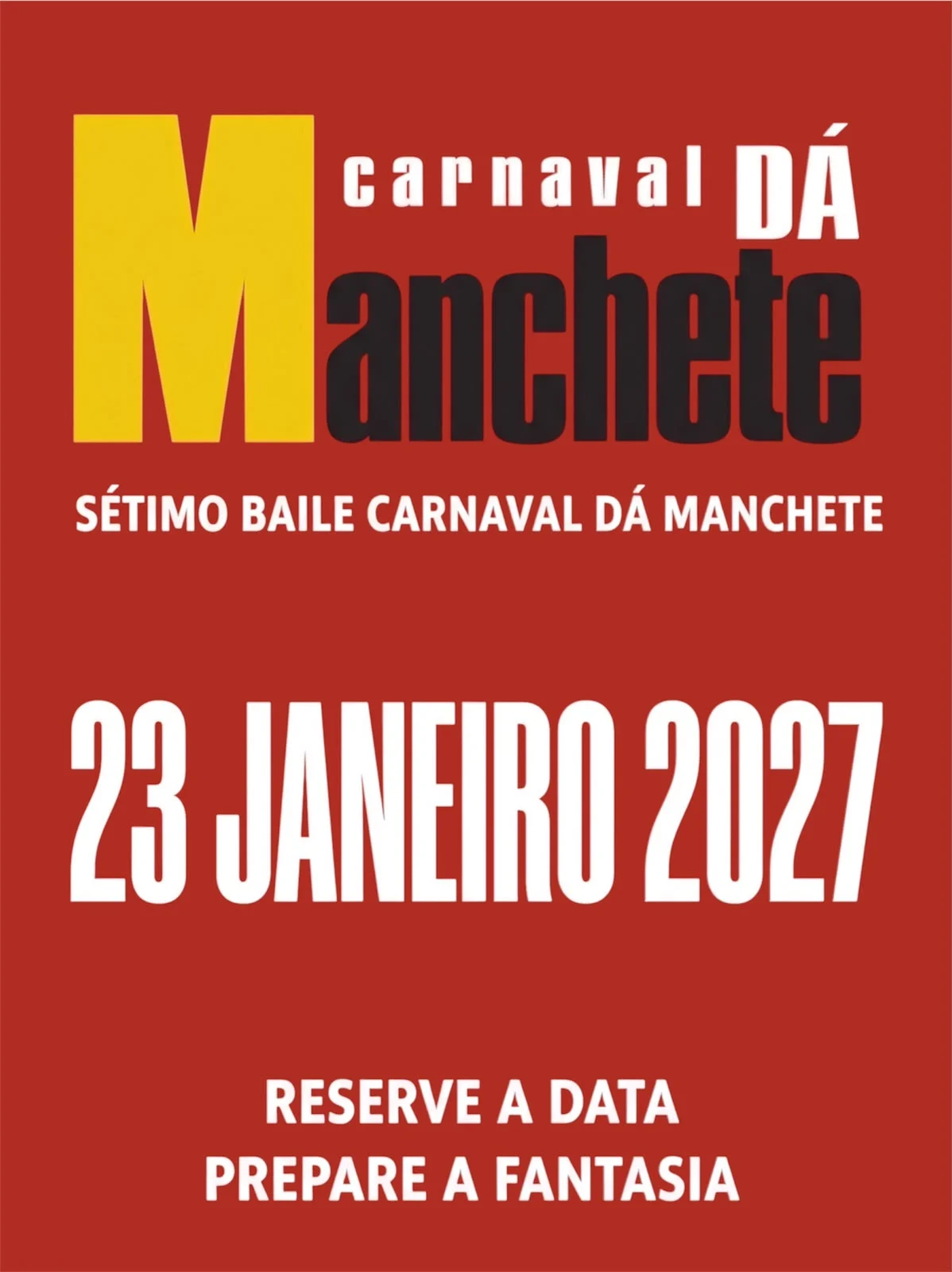 7.º Baile Carnaval Dá Manchete Cover