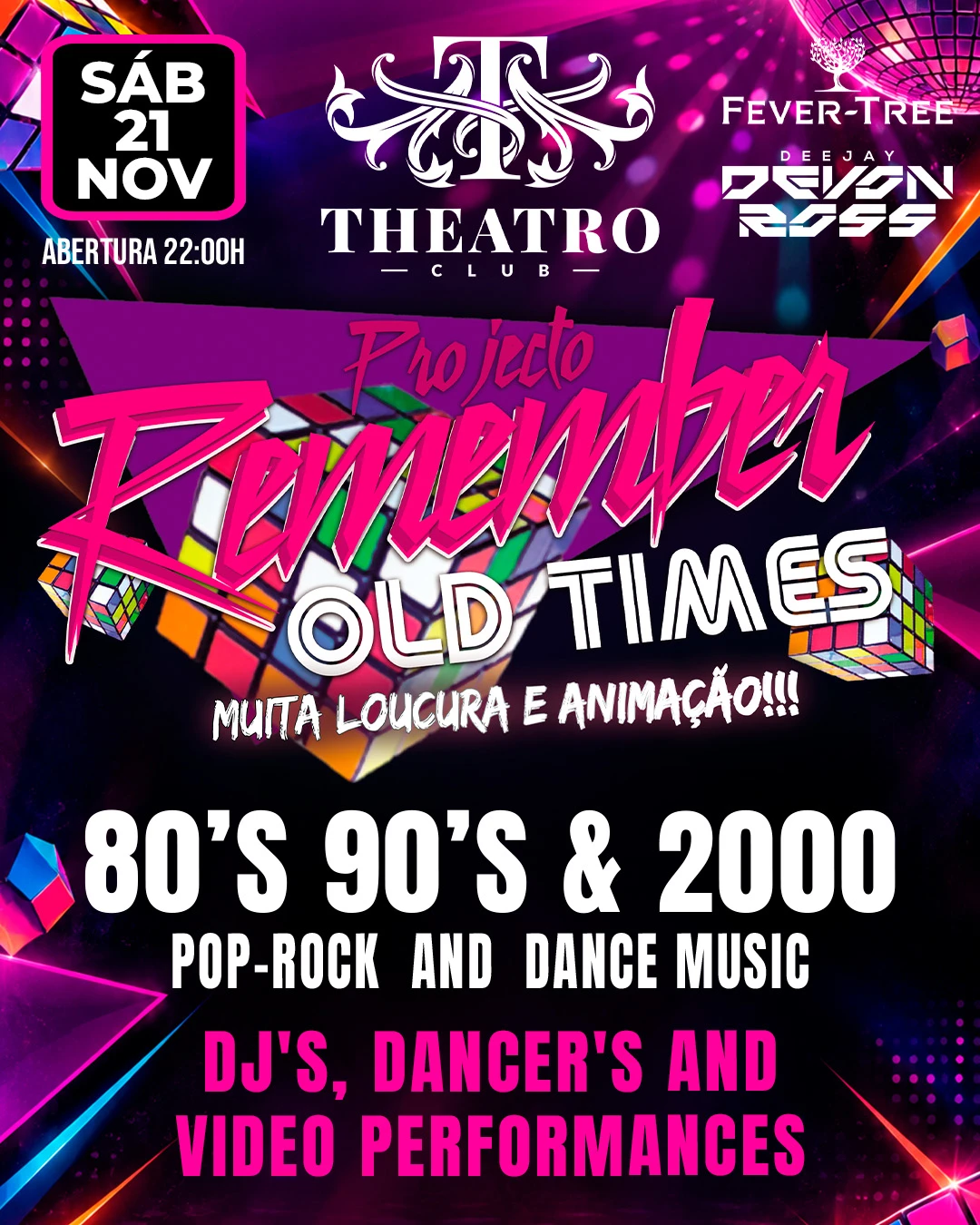 📼🪩 Projecto Remember Old Times No Theatro Club 🪩📼 Cover