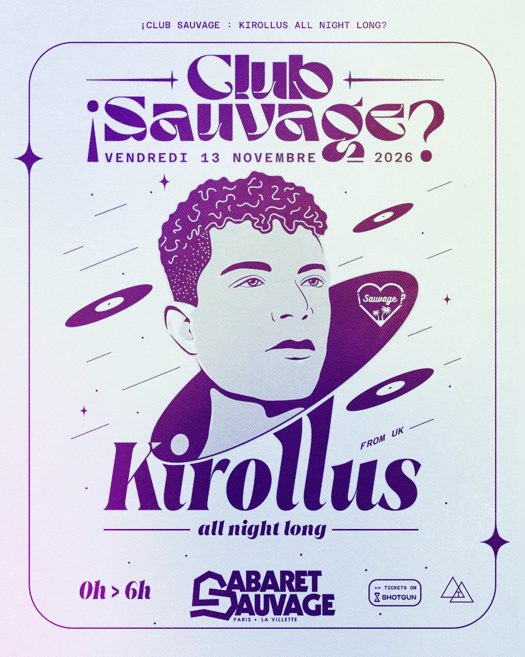 ¡Club Sauvage W/ Kirollus All Night Long? 13.11.2026 Cover