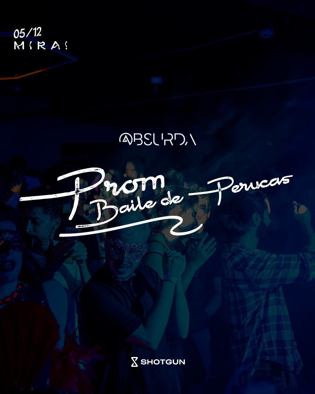 @Bsurda Prom Baile De Perucas 05/12 Cover