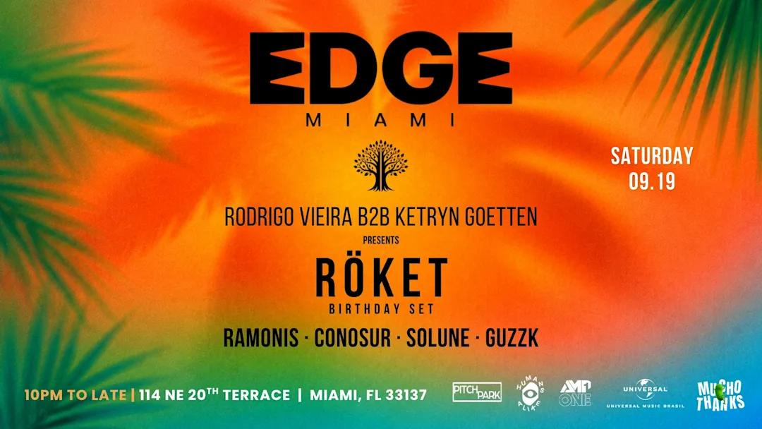 Flyer for RÖKET at EDGE at EDGE Miami, Sat, Sep 19 featuring DJ Rodrigo Vieira, RAMONIS