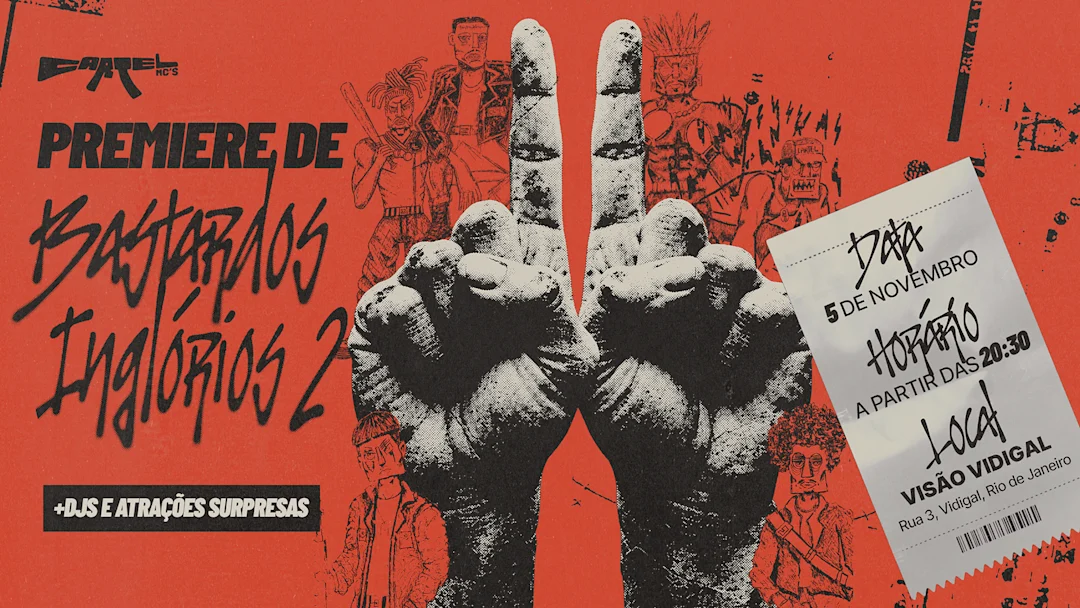 Premiere - Cartel Mc´s - Bastardos Inglórios 2