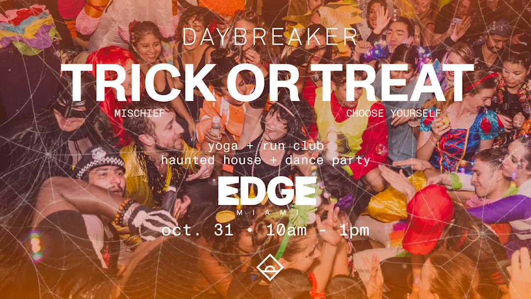 Flyer for Daybreaker Halloween at EDGE Miami, Sat, Oct 31 playing house, deep house