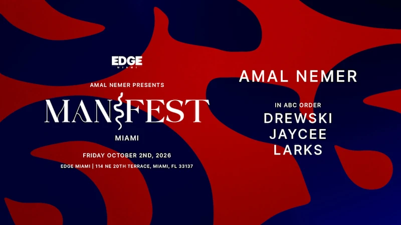 Flyer for Manifest by Amal Nemer at EDGE Miami, Fri, Oct 2 featuring Amal Nemer, Jaycee, Larks
