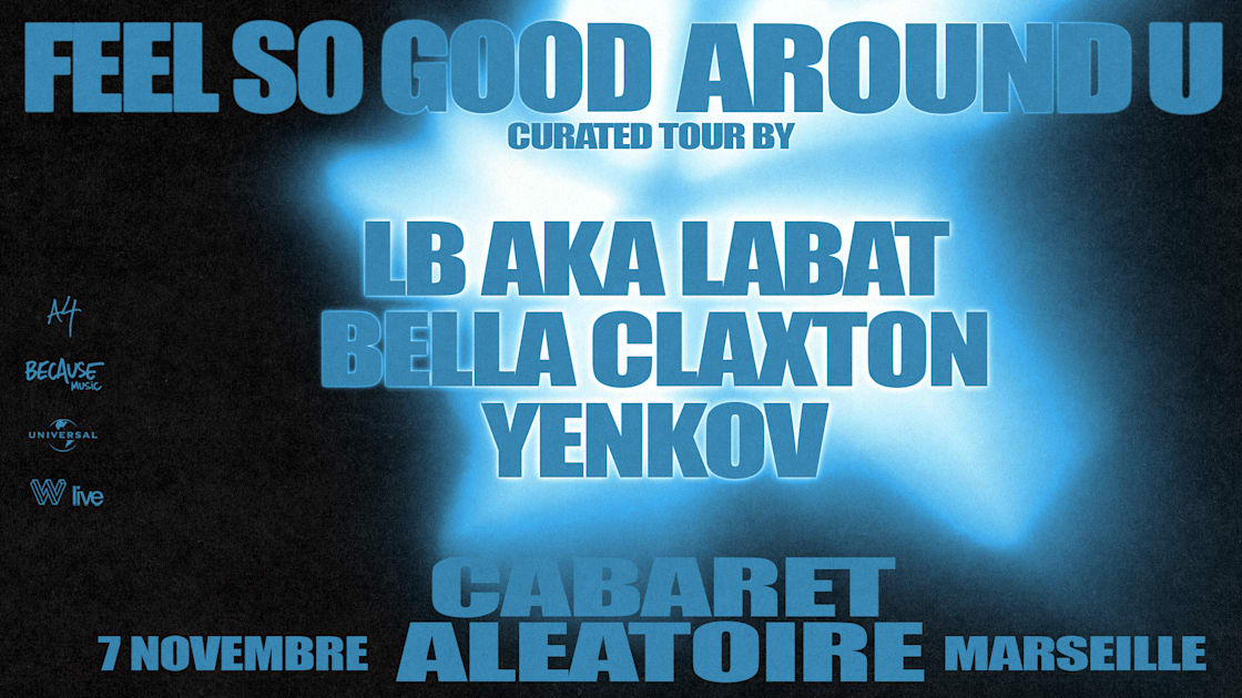 Affiche Lb Aka Labat Curated Tour W/ Bella Claxton & Yenkov en concert au Cabaret aléatoire