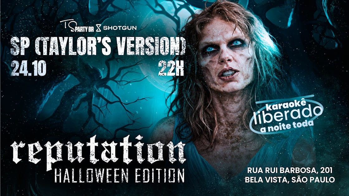Tyalor Reputation Sp (Taylor's Version): Halloween Reputation, Bela Vista · Ingressos Shotgun