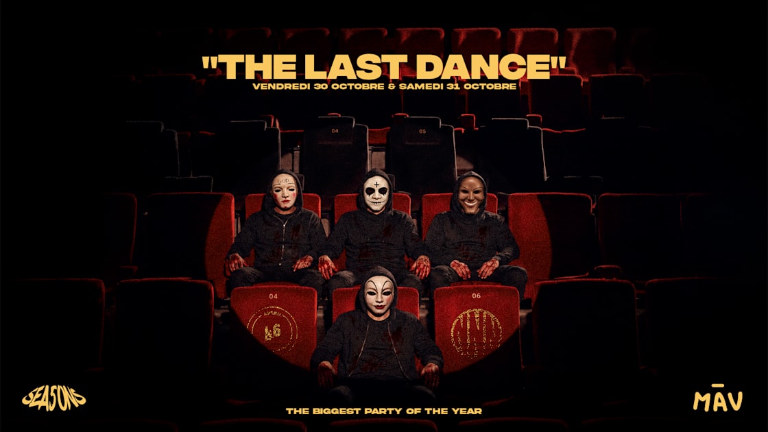 "The Last Dance" - 30/31 Octobre