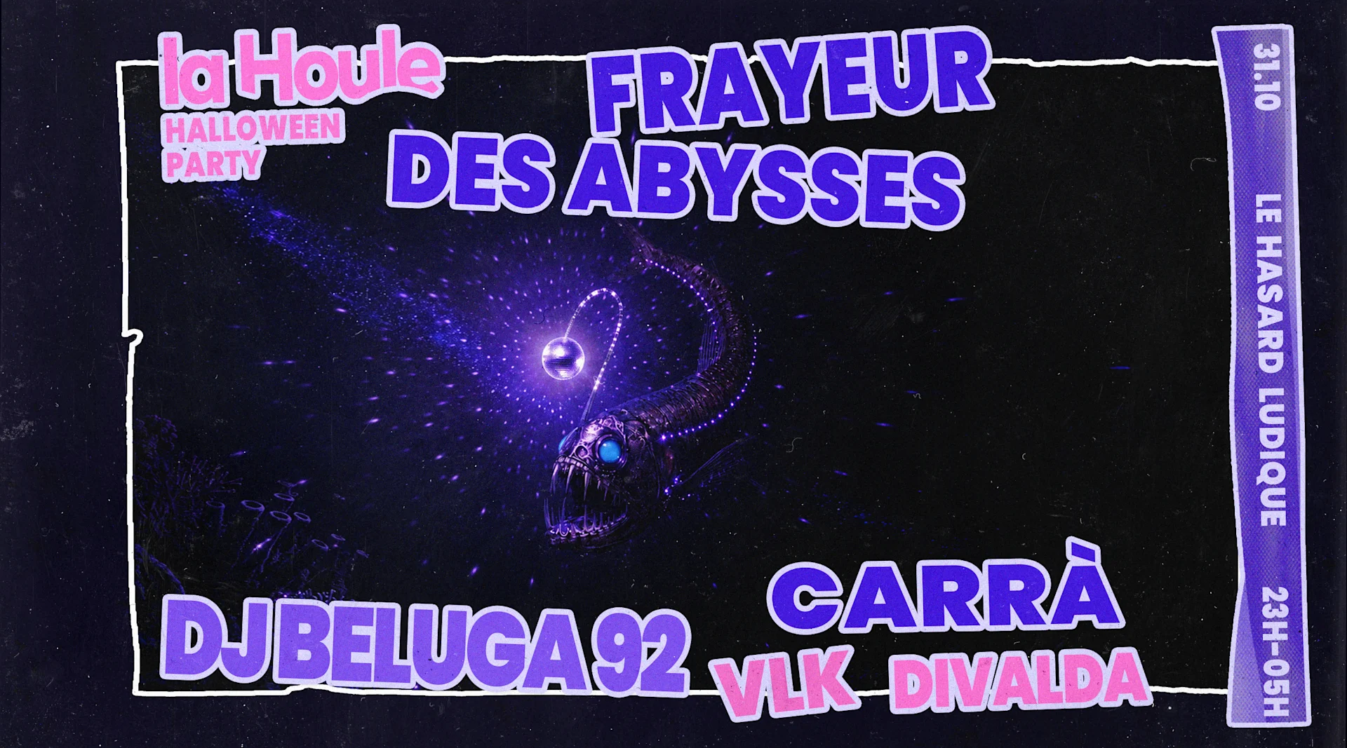 Frayeur Des Abysses X La Houle : Dj Beluga 92 + Carrà...