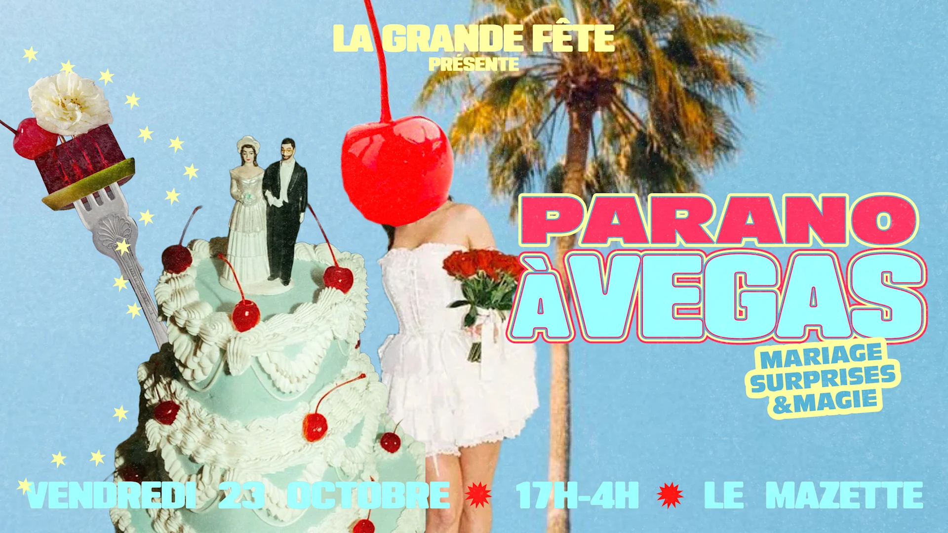 La Grande Fête : Parano À Vegasss !