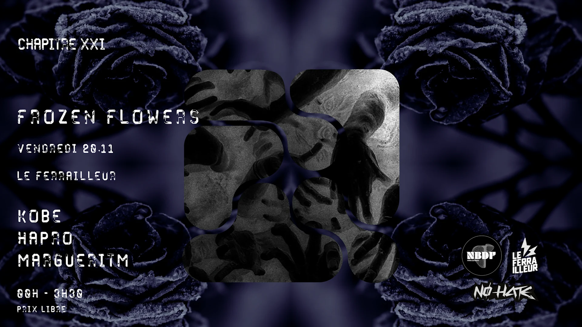 Nø Hate — Chapter XXI : Frozen Flowers