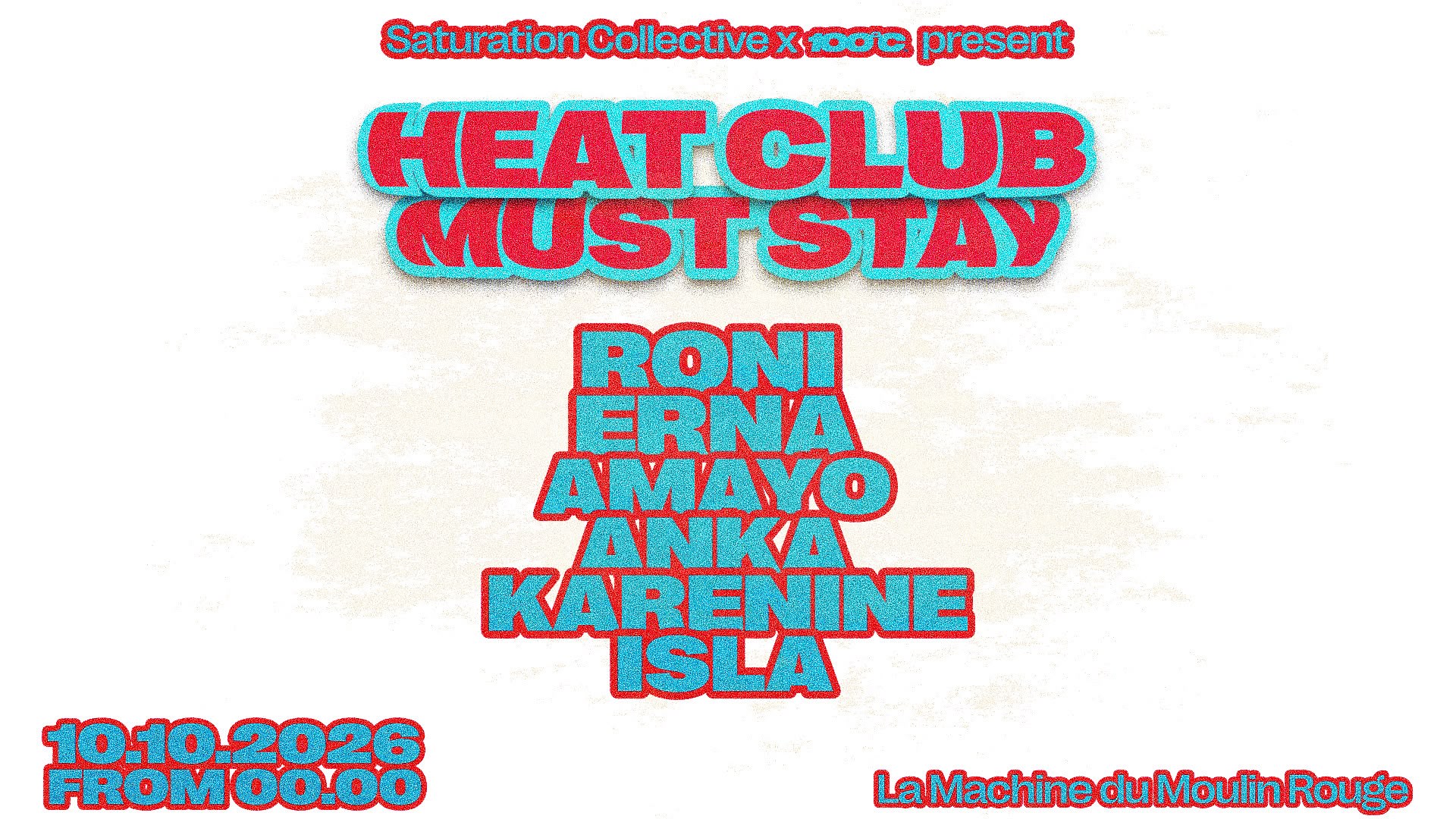 Heat Club By Saturation Collective & 100°C