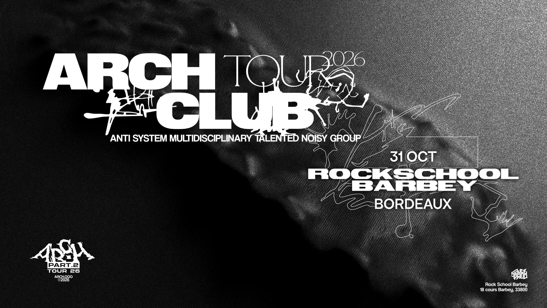 💥 Arch Club te donne rendez-vous au Rock School Barbey le 31 octobre pour une soirée au croisement des musiques électroniques et du rap new gen. Prends ta place pour ne rien manquer 🎟️
